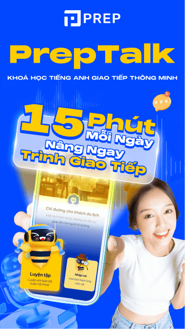 Học tiếng Anh giao tiếp cùng PrepTalk